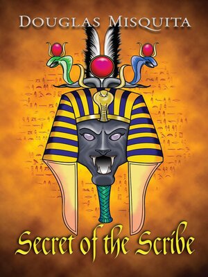 cover image of Secret of the Scribe